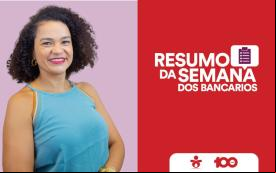 Fotografia de Erica de Oliveira, secretária de Imprensa do Sindicato e apresentadora do Resumo da Semana, acompanhada da frase Resumo da Semana