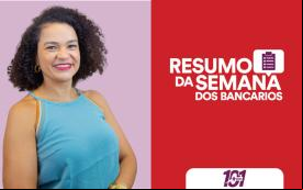 Fotografia de Erica de Oliveira, secretária de Imprensa do Sindicato e apresentadora do Resumo da Semana, acompanhada da frase Resumo da Semana