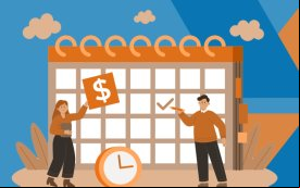 Ilustração de um calendário, com duas pessoas ao lado, uma inserindo um cifrão e outra marcando uma data (Imagem: Freepik)