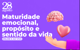 Imagem de uma mão amparando um cérebro e um coração, junto da frase Maturidade Emocional, Propósito e Sentido da Vida
