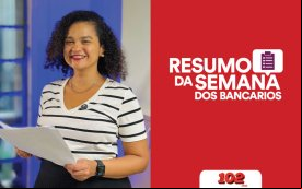 Fotografia de Erica de Oliveira, secretária de Imprensa do Sindicato e apresentadora do Resumo da Semana, acompanhada da frase Resumo da Semana