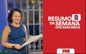 Fotografia de Erica de Oliveira, secretária de Imprensa do Sindicato e apresentadora do Resumo da Semana, acompanhada da frase Resumo da Semana