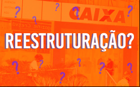Reestruturação? 
