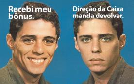 Famoso meme, no qual o cantor Chico Buarque aparece sorrindo, acompanhado da frase "recebi meu bônus"; e com a cara fechada, acompanhado da frase "Direção da Caixa manda devolver"