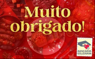 Imagem de uma mesa fara de alimentos, com um filtro vermelho, a lettering "muito obrigado" e o logo do Bancário Solidário no canto inferior direito